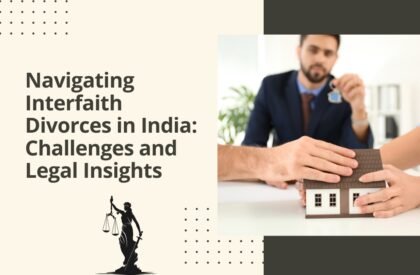 Navigating interfaith divorces in india_ challenges and legal insights