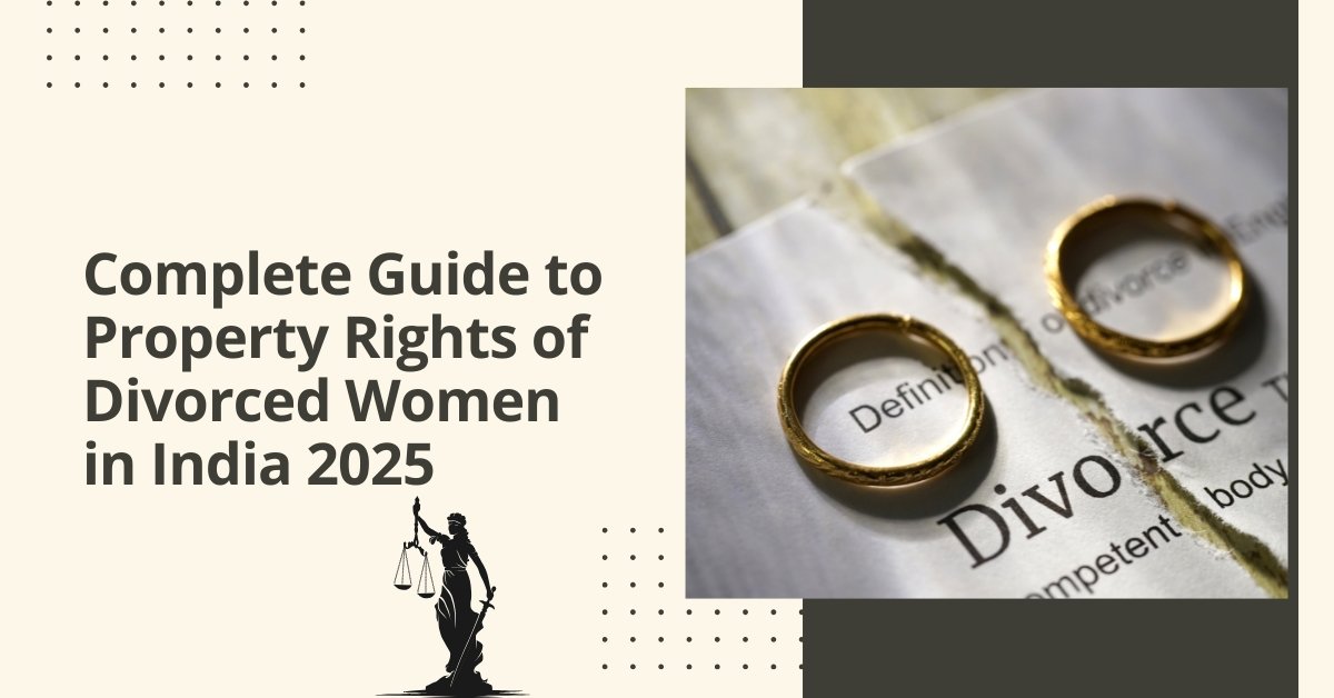 Theories Of Divorce Under Hindu And Muslim Law 3 Complete guide to property rights of divorced women in india 2025