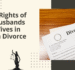 Legal Rights of NRI Husbands and Wives in Indian Divorce Cases