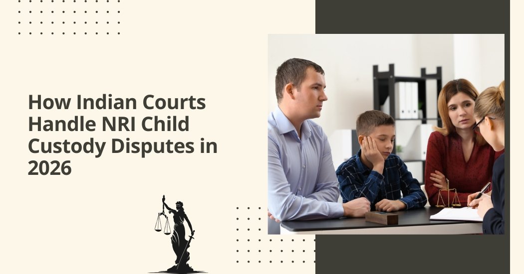 How indian courts handle nri child custody disputes in 2026