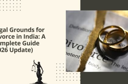 Legal grounds for divorce in india a complete guide (2026 update)